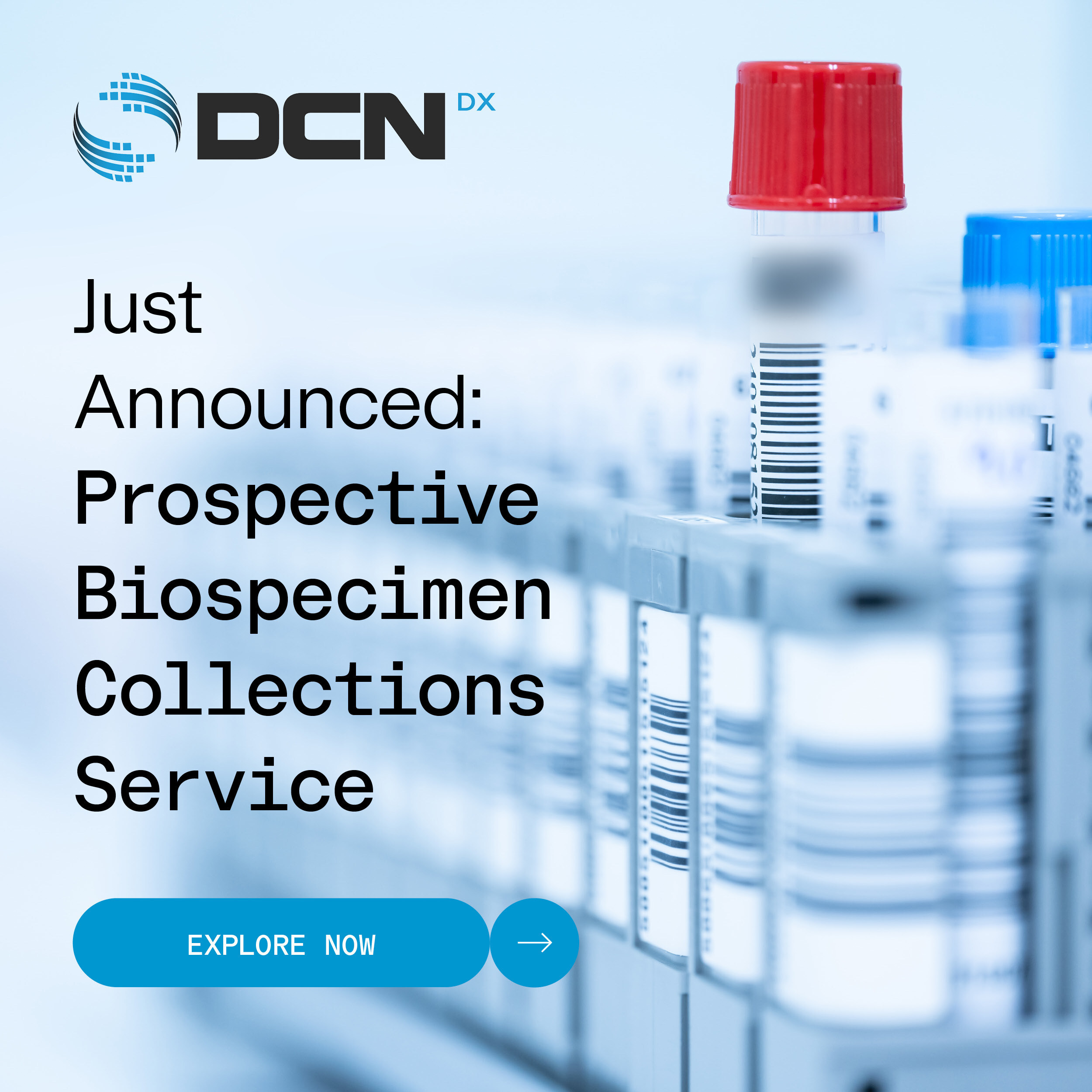 DCN Dx Announces Launch of New Prospective Biospecimen Collections Service