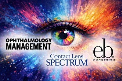Ophthalmology Management, Contact Lens Spectrum, Eyecare Business Ophthalmology Management, Contact Lens Spectrum, Eyecare Business