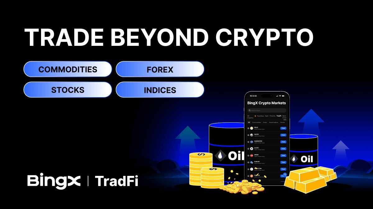 BingX Introduces BingX TradFi, Expanding Access to Global Financial Markets