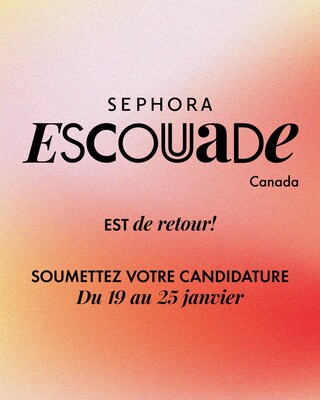 L'escouade Sephora Canada est de retour, à la recherche de la prochaine vague de créateurs et créatrices qui façonnent la culture de la beauté