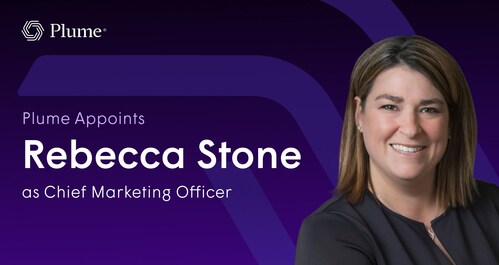 Plume Appoints Rebecca Stone as Chief Marketing Officer Plume Appoints Rebecca Stone as Chief Marketing Officer