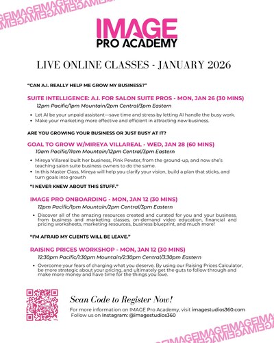 Live virtual classes in marketing, business strategy, personal development and more are available for registration with classes starting as soon as January 12, 2026. Scan the QR code or visit imagestudios360.com/image-pro-academy to register.
