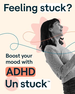 Understood.org Launches "ADHD Unstuck" to Help Women With ADHD Regulate Their Mood and Beat the Winter Blues