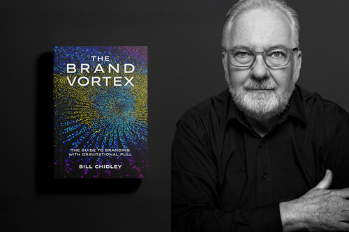 ChangeUp's Bill Chidley authors new book, The Brand Vortex: The Guide to Branding with Gravitational Pull.