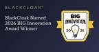 BlackCloak is an Internet and Technology Winner in the 2026 BIG Innovation Awards.