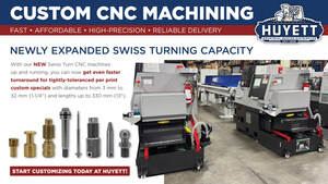 Huyett's Swiss Lathes Meet Custom and Precision Manufacturing Needs