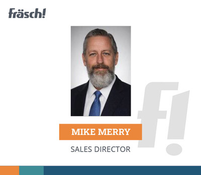 Mike Merry, Sales Director, Fräsch