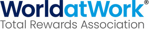 WorldatWork Unveils 2026 Total Rewards Leadership Report: Strategic Alignment and Technology Take Center Stage