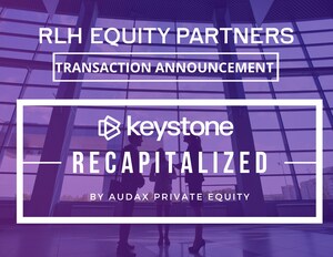 Keystone Recapitalized by Audax