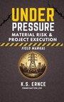 Under Pressure by K.S. Ernce