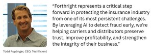 Techficient Launches Forthright: AI-Powered Fraud Detection Solution to Safeguard Insurance Distribution