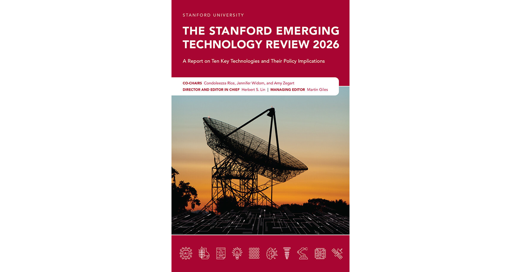2026 Edition Of The Stanford Emerging Technology Review Offers Policymakers And Business Leaders New Insights Into The Implications Of Frontier Technologies