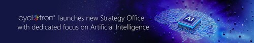 Cyclotron Launches Strategy Office with Dedicated Focus on AI