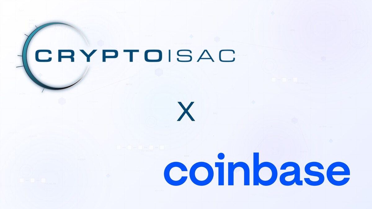 Coinbase Expands Automated Threat Intelligence Sharing with Crypto ISAC to  Strengthen Security Across the Financial Ecosystem