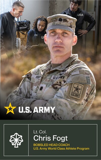 U.S. Army Soldier with the World Class Athlete Program (WCAP), Lt. Col. Chris Fogt (35A, Military Intelligence Officer), is the head coach for the bobsled team, leading Soldier-athletes and civilians alike to victory following his own successful career competing on the world stage.