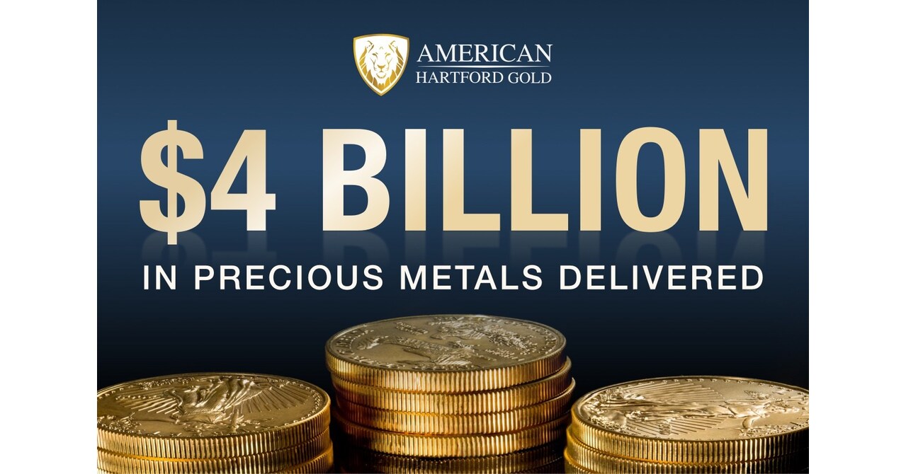 American Hartford Gold Delivers Over $4 Billion in Precious Metals