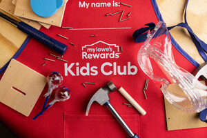 Lowe's Launches MyLowe's Rewards™ Kids Club to Build Stronger Connections with Families
