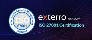Exterro Strengthens Customer Data Protections and Trust with Achievement of ISO 27001 Certification