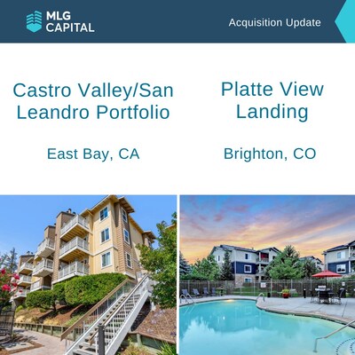 MLG Capital announces the closing of two significant multifamily acquisitions--Platte View Landing near Denver and Castro Valley Portfolio In California's East Bay area. MLG Capital announces the closing of two significant multifamily acquisitions--Platte View Landing near Denver and Castro Valley Portfolio In California's East Bay area.