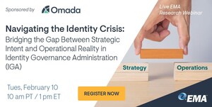 EMA Webinar to Explore How Organizations Can Close the Execution Gap in Identity Governance Administration (IGA)