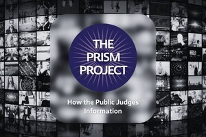 Illuminate Research Launches The Prism Project, a New Thought Leadership Series Examining How the Public Navigates Today's Information Environment