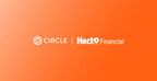 Hecto Financial Integrates with Circle Payments Network to Enable Stablecoin-Based Payments