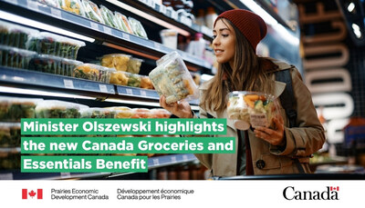 Minister Olszewski highlights the new Canada Groceries and Essentials Benefit (CNW Group/Prairies Economic Development Canada)