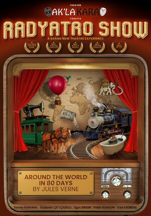 A BRAND NEW THEATRE EXPERIENCE; RADYATRO SHOW, COMES TO LONDON FROM ISTANBUL BY THEATRE AK'LA KARA