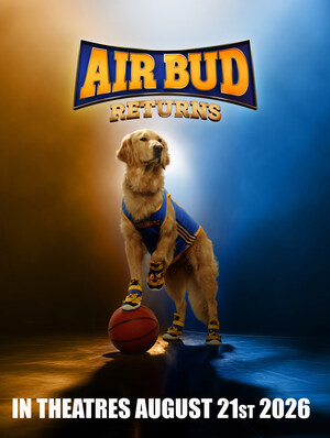 Cineverse and Air Bud Entertainment Announce the Theatrical Return of a Family Icon -- Air Bud Returns