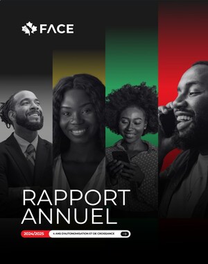 Le rapport annuel 2024-2025 de FACE Coalition met en lumière 12 M$ en prêts déboursés et franchit le cap des 50 M$ en soutien aux entrepreneurs noirs