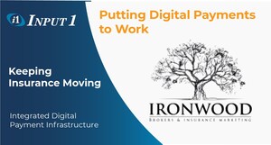 Input 1 Delivers Integrated Digital Payment Capabilities for Ironwood Brokers