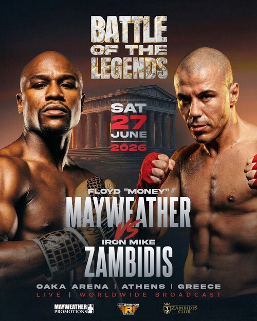 HISTORY IS ABOUT TO BE MADE: Floyd “Money” Mayweather vs “Iron” Mike Zambidis, Saturday, June 27, 2026, TELEKOM CENTER, OAKA, Athens, Greece (PRNewsfoto/SO FINE! Communications Management) HISTORY IS ABOUT TO BE MADE: Floyd “Money” Mayweather vs “Iron” Mike Zambidis, Saturday, June 27, 2026, TELEKOM CENTER, OAKA, Athens, Greece (PRNewsfoto/SO FINE! Communications Management)