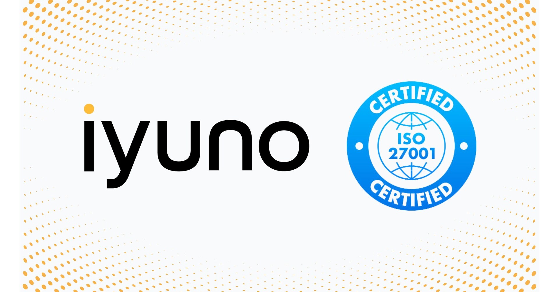 Iyuno obtiene la certificación ISO27001, con lo que reforzará su compromiso con la seguridad y la confianza