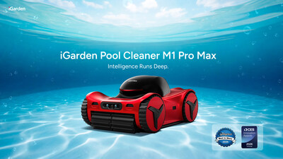 全球首款仿生双视泳池清洁机器人iGarden M1 Pro Max正式发布 斩获CES 2026创新奖