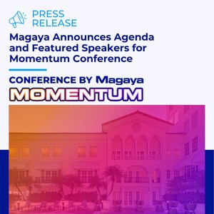 Magaya Announces Agenda and Featured Speakers for Momentum Conference