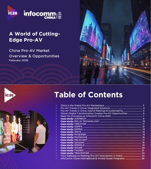 InfoComm China Unveils State of China's Pro AV Market and Opportunities 2026 Industry White-Paper Report