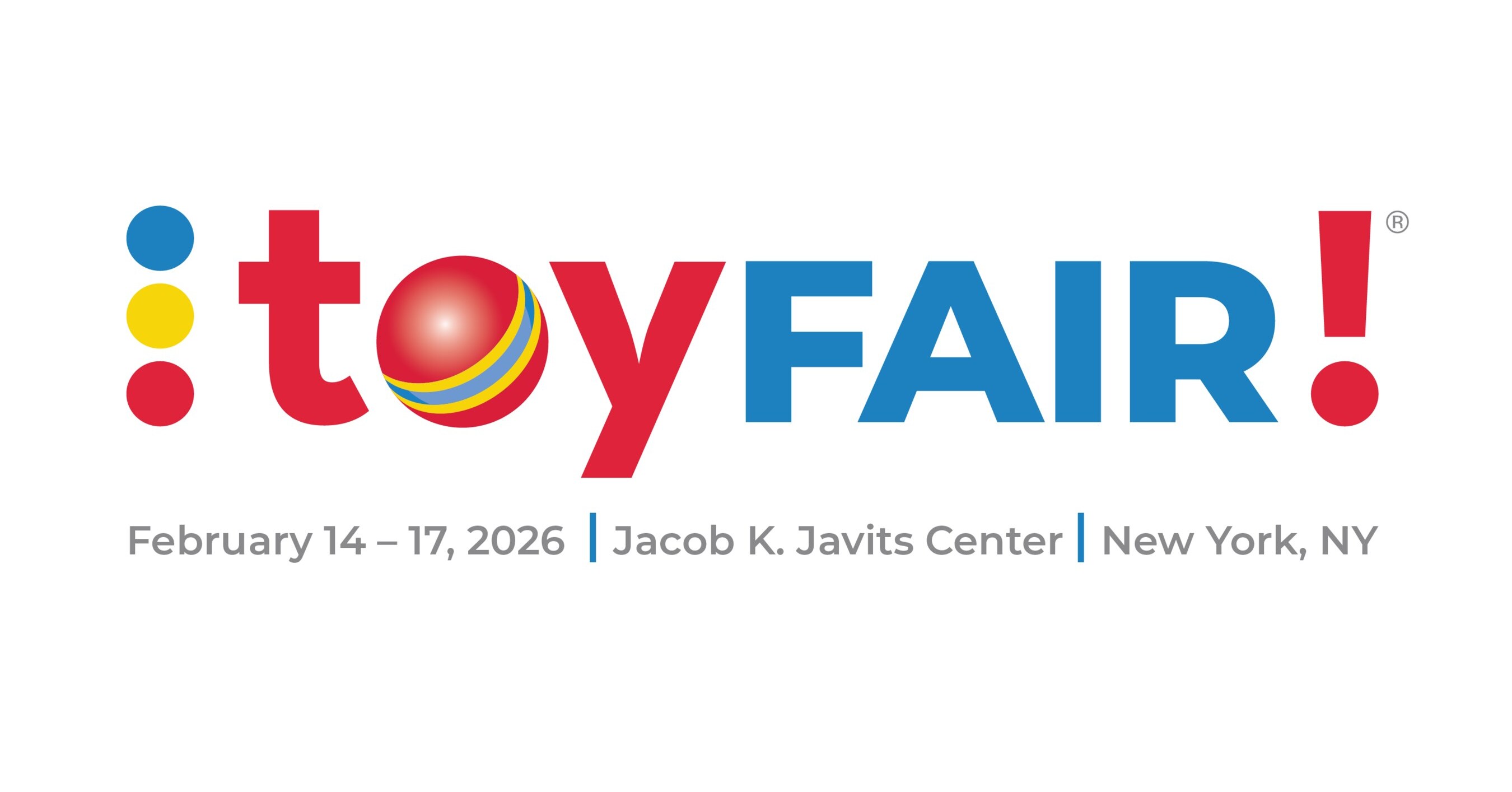 TOY FAIR® BRINGS THE LOVE - AND TOP TOY TRENDS - FOR 2026