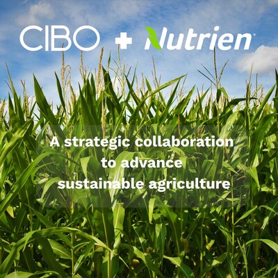 CIBO data and analytics platform helps power Nutrien's sustainable agriculture programs (PRNewsfoto/CIBO Technologies, Inc.)
