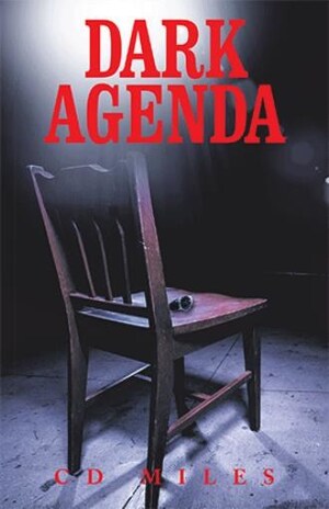 A college student's virtual game becomes a global conspiracy in CD Miles' techno-thriller 'Dark Agenda'