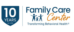 Family Care Center Marks 10 Years of Transforming Behavioral Health