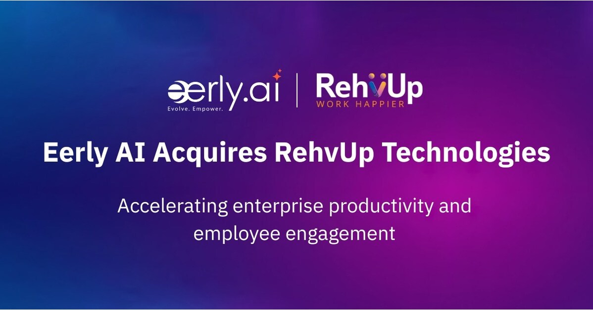 Eerly AI Accelerates Enterprise Productivity With Strategic Acquisition of RehvUp Technologies