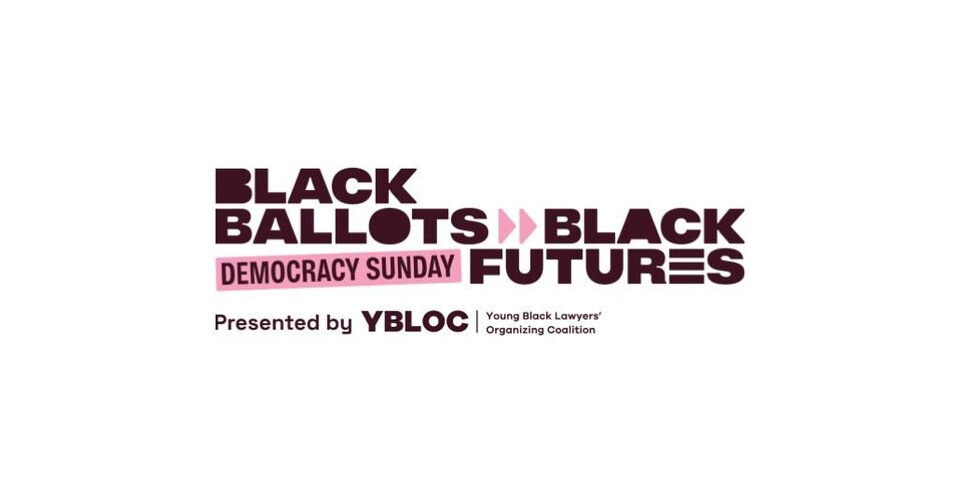 Young Black Lawyers' Organizing Coalition (YBLOC) Launches Democracy Sunday Ahead of the 2026 Texas Primary Elections