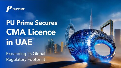 PU Prime Secures CMA Licence in UAE, Expanding Its Global Regulatory Footprint