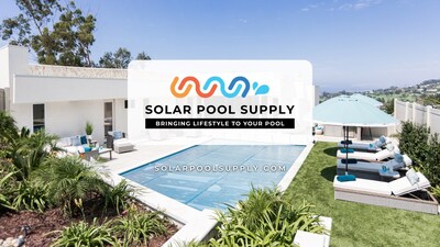 prweb.com - Solar Pool Supply - Solar Pool Supply Unveils Rebrand Focused on Lifestyle, Sustainability, and Elevated Poolside Living