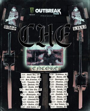 CHE ANNOUNCES HEADLINING MONSTER ENERGY OUTBREAK TOUR KICKING OFF 3/31