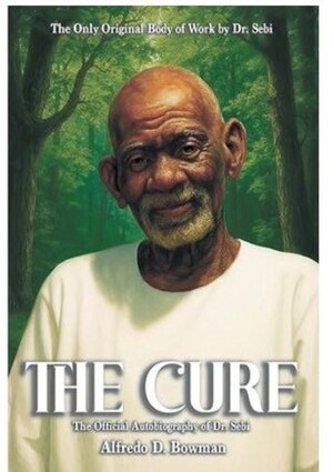 "The Cure" Reexamines the Legacy of World-Renowned Herbalist Dr. Sebi Reframing Wellness, Clarity, and High Performance for a New Generation