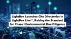 LightBox Launches City Directories in LightBox Live℠, Raising the Standard for Phase I Environmental Due Diligence