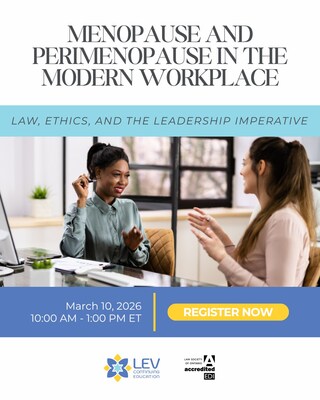 Menopause and Perimenopause in the Modern Workplace (CNW Group/LEV Continuing Education) Menopause and Perimenopause in the Modern Workplace (CNW Group/LEV Continuing Education)