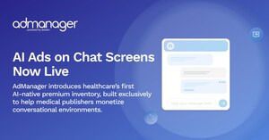 As AI Turns to Advertising, Admanager, Powered by Doceree, Defines Healthcare's First AI-Native Premium Inventory