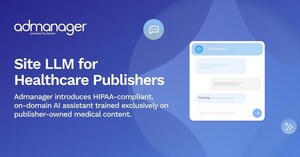 Admanager Launches Site LLM -- A Private AI Built to Keep Healthcare Publishers in Control